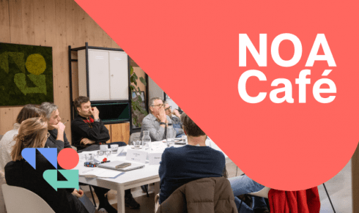 NOA Café – waar ondernemers hun echte vragen op tafel leggen